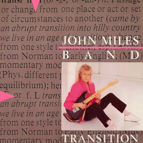 John Miles - 1985 Transition